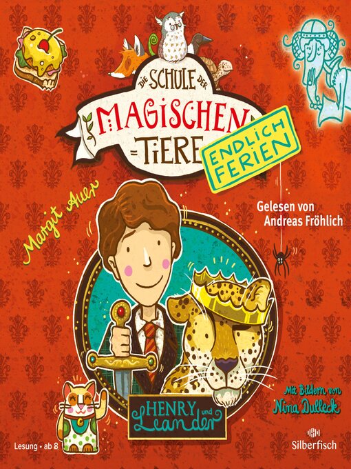 Title details for Die Schule der magischen Tiere--Endlich Ferien 3 by Die Schule der magischen Tiere - Available